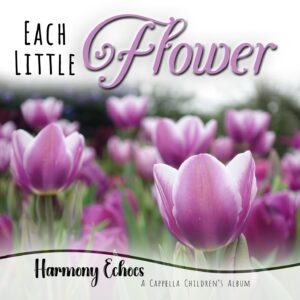Album art for Each Little Flower by Harmony Echoes