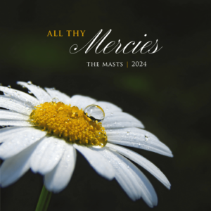 Album art for All Thy Mercies by the Masts
