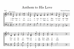 Post image for Anthem to His Love
