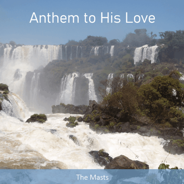 Album art for Anthem to His Love by The Masts