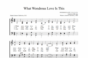 Post image for What Wondrous Love Is This